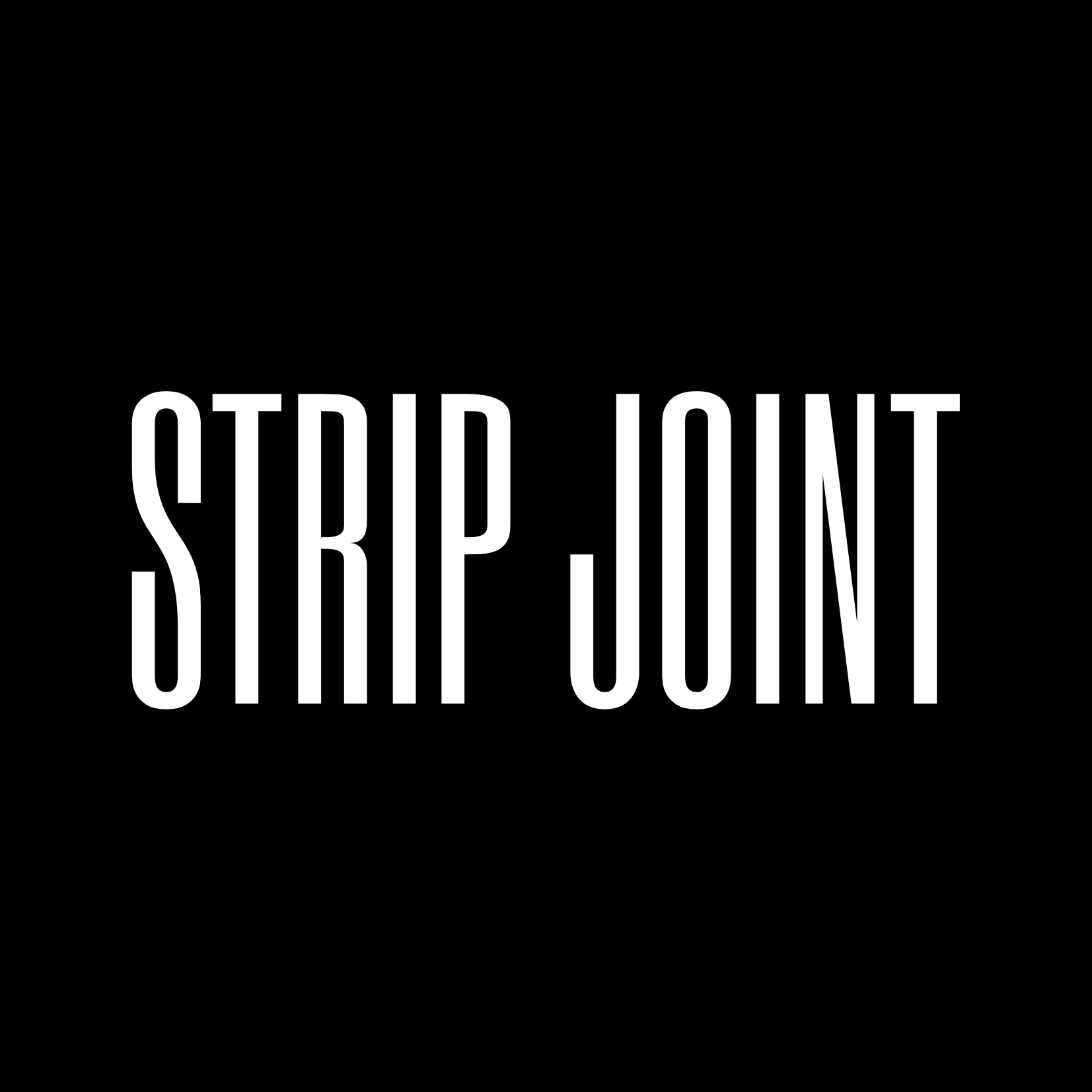 STRIP JOINT | Official Website